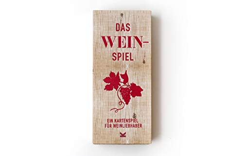 Das Wein-Spiel. Ein Kartenspiel für Wein-Liebhaber